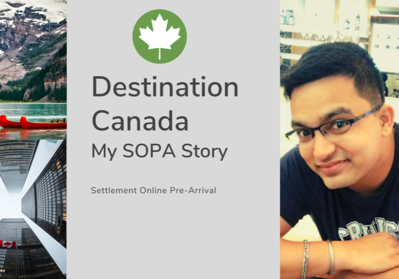 Destination Canada My SOPA Story